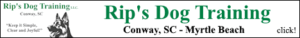 Dog Trainers Myrtle Beach and Dog Trainers in Conway, SC by the famous Rip's Dog Training. Puppy training, obedience training, offering a balanced approach. Free Consultation 843-504-9756